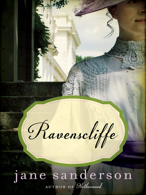 Title details for Ravenscliffe by Jane Sanderson - Available